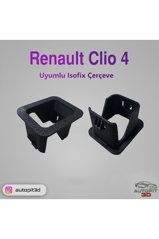 Renault Clio 4 Uyumlu Isofix Çerçeve