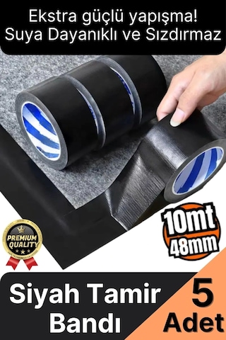 5 Adet Ekstra Güçlü Dayanıklı Su Geçirmez Sızdırmaz Yalıtım İzolasyon Siyah Tamir Bandı 10 Mt 48 Mm