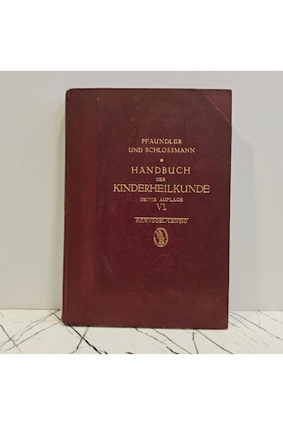 Handbuch Der Kınderheılkunde Eın Buch Für Den Praktıschen Arzt Vı.