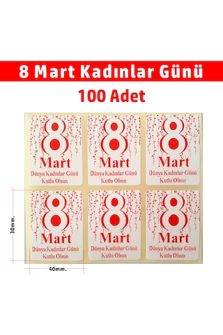 8 Mart Kadınlar Günü Etiketi - 8 Mart Sticker Yapışkanlı 30x40mm