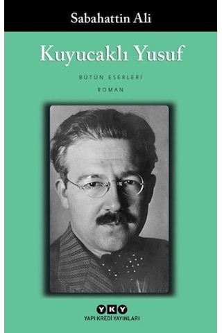 Sabahattin Ali 4 Kitap Set Kürk Mantolu Madonna - Içimizdeki Şeytan - Kuyucaklı Yusuf - Sırça Köşk