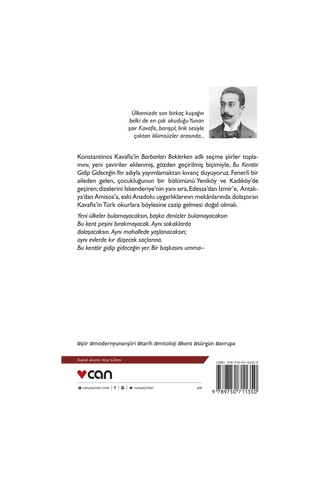 Bu Kenttir Gidip Gideceğin Yer - Konstantinos Kavafis - Can Yayınları