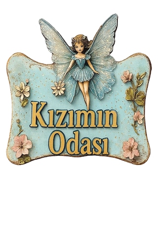 Kızımın Odası Yazılı Melek Tasarımlı Ahşap Mdf Kapı Süsü - Uv Hd Baskılı Eskitme Turkuaz