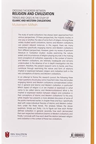 Crossing The Border Between Religion And Civilization - Trends And Cases İn The Study Of Islamic And Western Civilizations