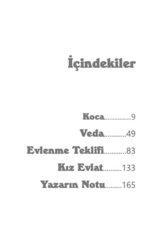 Elveda Demeden Önce