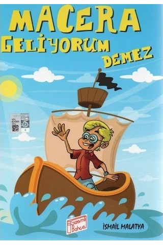 Gizemli Bahçe Macera Geliyorum Demez