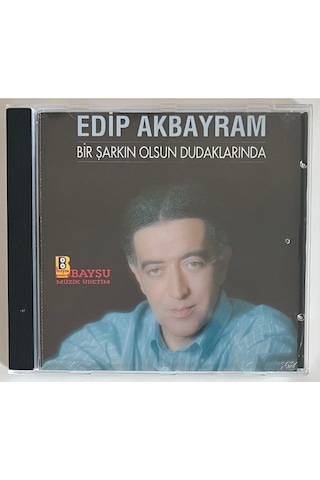 Edip Akbayram Bir Şarkın Olsun Dudaklarında Cd Orjinal Dönem 1993 Baskı 2.el Cd