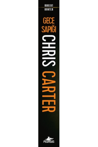 Gece Sapığı / Robert Hunter 3 / Chris Carter