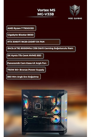 Mod Gaming Vortex MG-V33B R5-7500X3D 64 GB 1 TB SSD 16 GB RTX5060Ti Free Dos Masaüstü Oyuncu Bilgisayarı