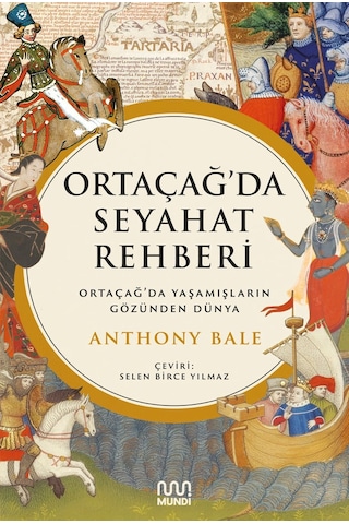Ortaçağ’da Seyahat Rehberi