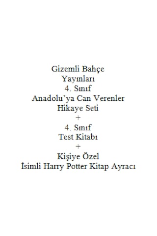 4. Sınıf Hikaye Seti Gizemli Bahçe Yayınları Anadolu'ya Can Verenler + 4. Sınıf Test Kitabı + Kişiye Özel İsimli Harry Potter Kitap Ayracı
