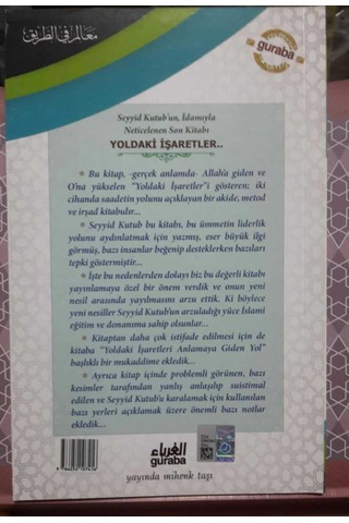 Yoldaki Işaretler Müslüman Toplumun Yol Haritası Seyyid Kutub