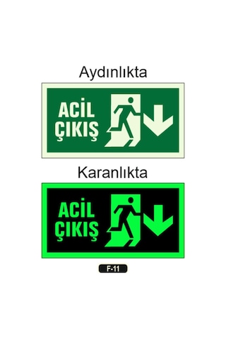 Fosforlu Acil Çıkış Yön Levhası F 11 Kolay Montaj İş Yeri Apartman Uyumlu İkaz Tabelası - 910203144