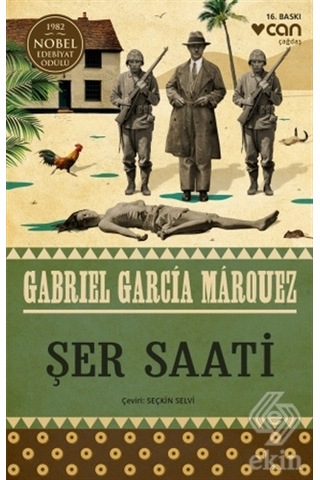 Şer Saati/Gabriel Garcia Marquez