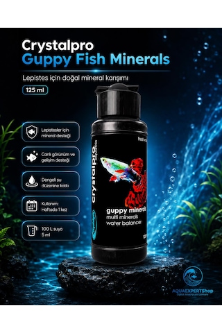 Crystalpro Guppy Fish Minerals- Lepistes Balıkları İçin Gerekli Doğal Karışım. 125 Ml