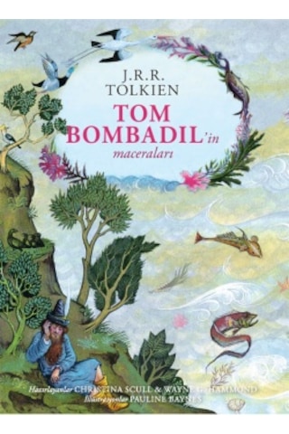 Hobbit Özel Ciltli Baskı + Tom Bombadil İn Maceraları Özel Ciltli Baskı + Büyük Wootton Demircisi Özel Ciltli Baskı