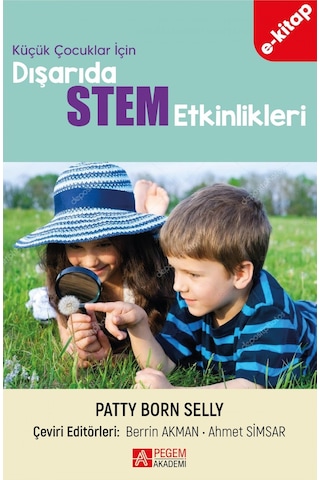 Küçük Çocuklar İçin Dışarıda Stem Etkinlikleri E-kitap