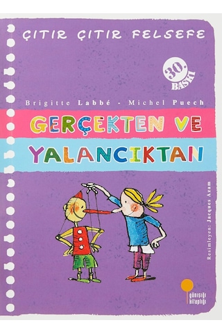 Çıtır Çıtır Felsefe 3 - Gerçekten Ve Yalancıktan