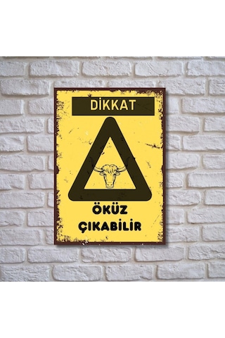 Dikkat Öküz Çıkabilir Retro Ahşap Poster 20 X 28 3463