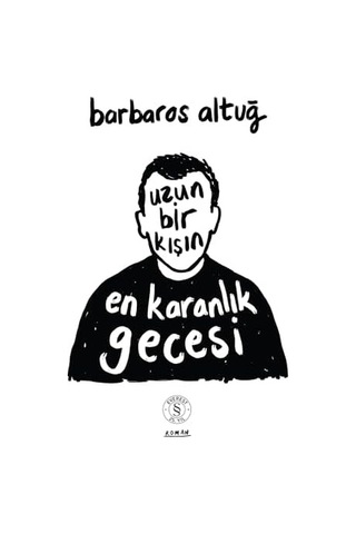 Uzun Bir Kışın En Karanlık Gecesi