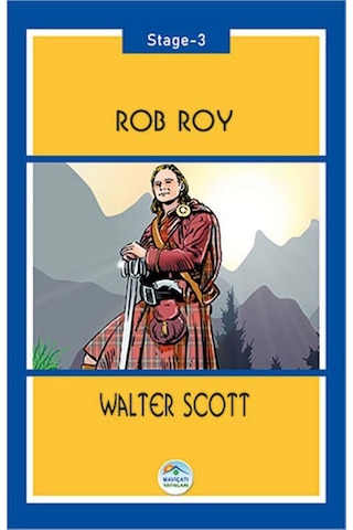 Rob Roy - Walter Scott (Stage-3) Maviçatı Yayınları