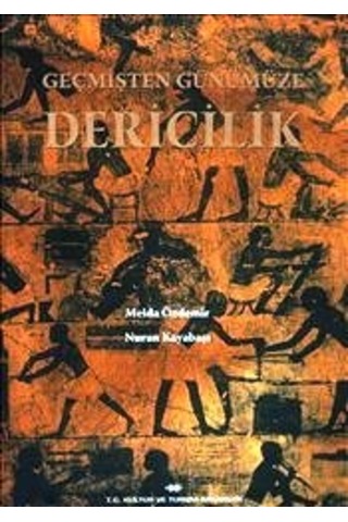 Geçmişten Günümüze Dericilik