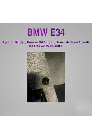 Bmw E34 Uyumlu Bagaj İç Döşeme Kilit Klipsi / Trım Sabitleme Aparatı 5'li Paket