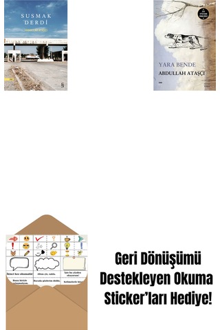 Susmak Derdi + Yara Bende + Okuma Sticker'ları