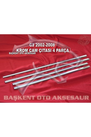 Citroen C3 Krom Cam Çıtası 4 Parça 2002-2009 Paslanmaz Çelik