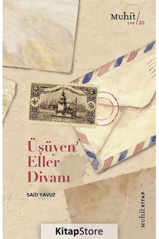 Üşüyen Eller Divanı / Said Yavuz