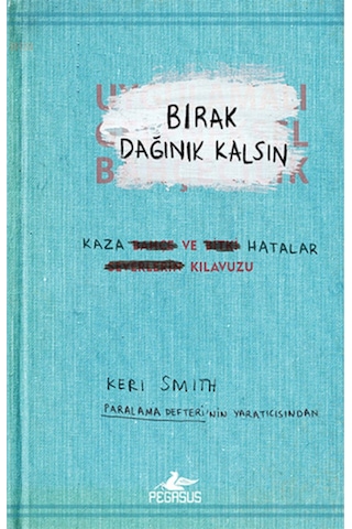Bırak Dağınık Kalsın