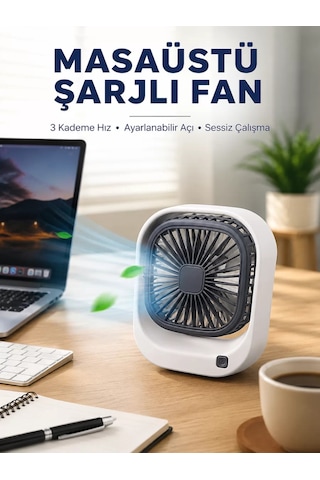 Taşınabilir Masaüstü Fan Ayarlanabilir Açılı Şarjlı Tasarım