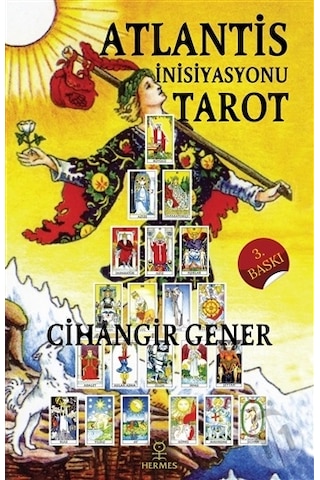 Atlantis Inisiyasyonu Tarot 3. Basım 2021 Cihangir Gener Atlantis Inisiyasyonu Tarot 3. Basım 2021 Cihangir Gener