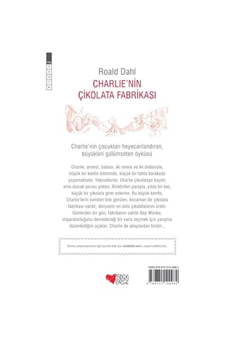 Charlie'nin Çikolata Fabrikası - Roald Dahl - Can Çocuk Yayınları