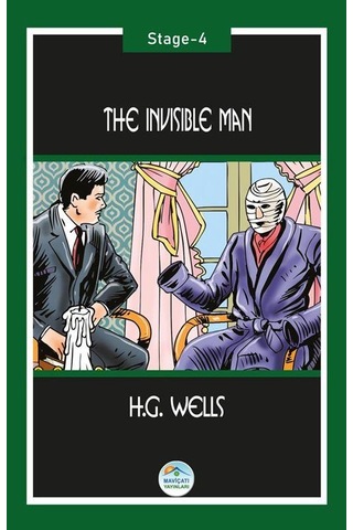 The Invisible Man - H. G. Wells (Stage-4) Maviçatı Yayınları