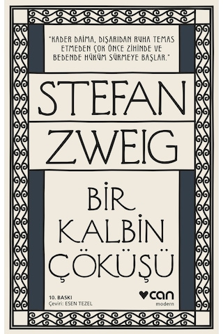 Bir Kalbin Çöküşü - Stefan Zweig - Can Yayınları