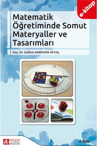 Matematik Öğretiminde Somut Materyaller Ve Tasarımları E-kitap