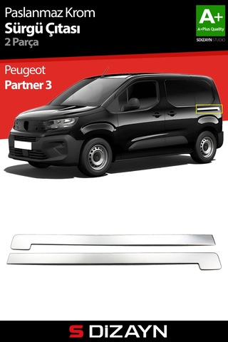 S-dizayn Peugeot Partner 3 Krom Sürgülü Kapı Çıtası 2 Prç 2019 Üzeri A+ Kalite