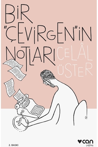 Bir Çevirgenin Notları - Celal Üster - Can Yayınları