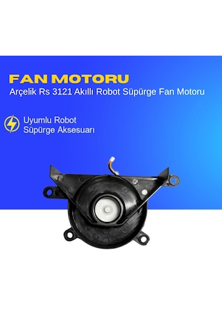 Arçelik Rs 3121 Akıllı Robot Süpürge Fan Motoru Aksesuarları Yedek Parça