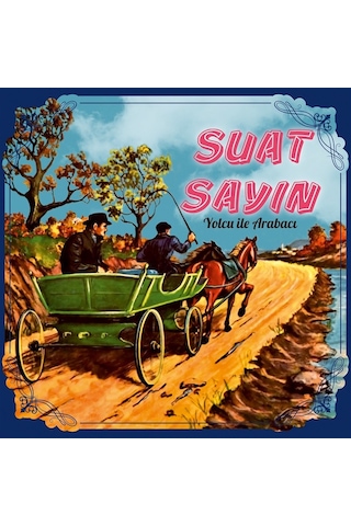 Suat Sayın - Yolcu İle Arabacı Plak