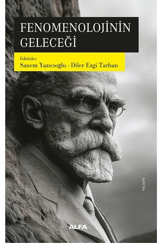 Fenomenolojinin Geleceği