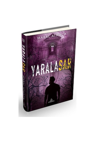 Yaralasar 3 Ciltli - Maral Atmaca - Ephesus Yayınları