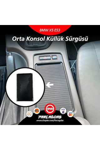 Bmw X5 E53 Orta Konsol Küllük Sürgüsü Bmw X5 E53 Orta Konsol Küllük Sürgüsü