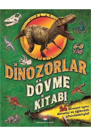 Dinozorlar - Dövme Kitabı - Caroline Rowlands - Bahçeşehir Yayınları