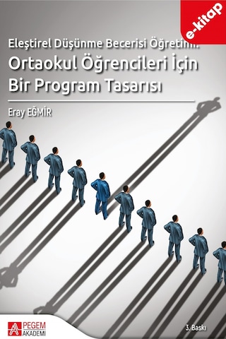 Eleştirel Düşünme Becerisi Öğretimi: Ortaokul Öğrencileri İçin Bi