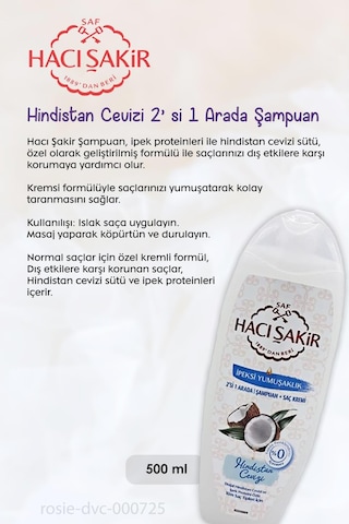 11 Al 10 Öde Hacı Şakir Hindistan Cevizi 2si 1 Arada Şampuan 500 Ml Ve Rosıe