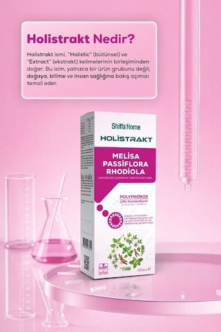 Holistrakt - Melisa, Passiflora Ve Rhodiola İçeren Sıvı Ekstrat 250 Ml
