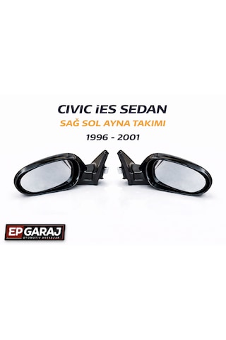 Honda Civic İes 1996 2001 Sedan Uyumlu Sağ Sol Ayna Takımı