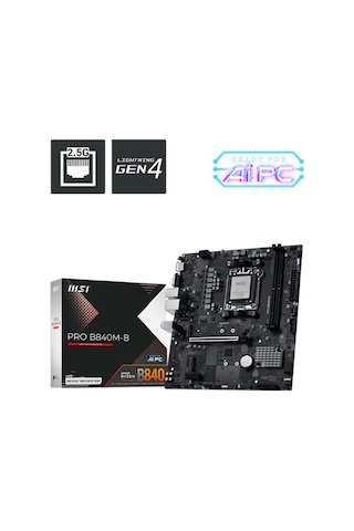 Msı Pro B840m-b Ddr5 8000mt/s 1xhdmı 2xm.2 Usb-c Matx Am5 Amd Am5 9000/8000/7000 Serileri İle Uyumlu